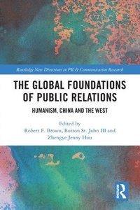 bokomslag The Global Foundations of Public Relations