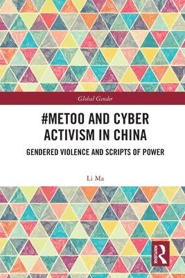 #MeToo and Cyber Activism in China 1