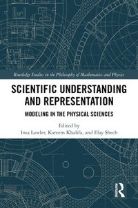 bokomslag Scientific Understanding and Representation