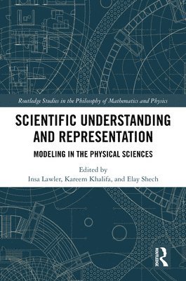 Scientific Understanding and Representation 1