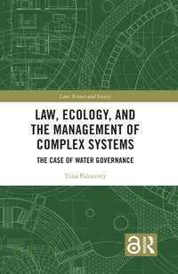 bokomslag Law, Ecology, and the Management of Complex Systems