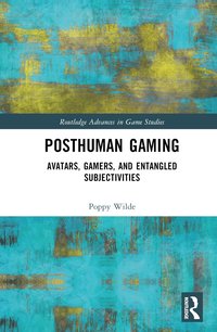 bokomslag Posthuman Gaming