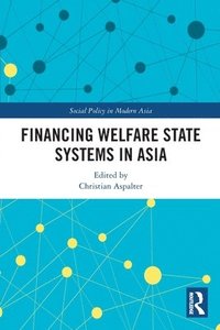bokomslag Financing Welfare State Systems in Asia