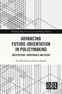 bokomslag Advancing Future-Orientation in Policymaking