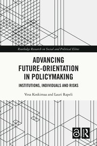 bokomslag Advancing Future-Orientation in Policymaking