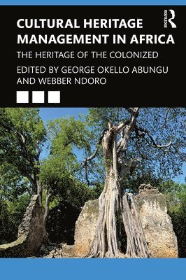 Cultural Heritage Management in Africa 1