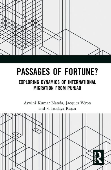 Aswini Kumar Nanda, Jacques Véron, S. Irudaya Rajan - Passages of Fortune?, Häftad