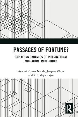 Aswini Kumar Nanda, Jacques Véron, S. Irudaya Rajan, Jacques Veron, India) Rajan, S. Irudaya (IIMAD - Passages of Fortune?, Häftad
