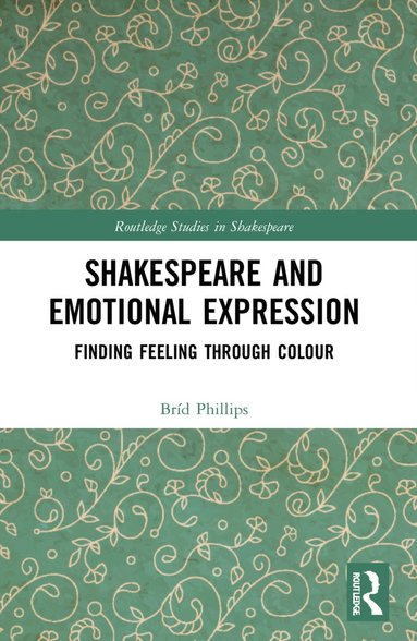 bokomslag Shakespeare and Emotional Expression