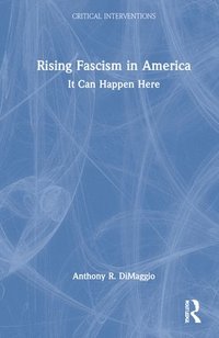 bokomslag Rising Fascism in America