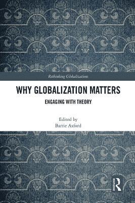 Why Globalization Matters 1