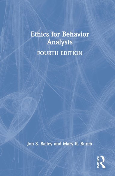 bokomslag Ethics for Behavior Analysts