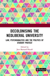 bokomslag Decolonising the Neoliberal University