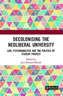 Decolonising the Neoliberal University 1