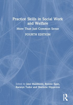 bokomslag Practice Skills in Social Work and Welfare