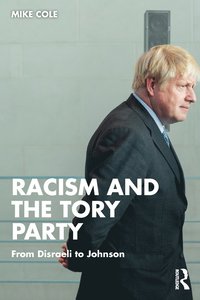 bokomslag Racism and the Tory Party
