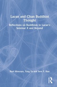 bokomslag Lacan and Chan Buddhist Thought