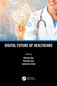 bokomslag Digital Future of Healthcare