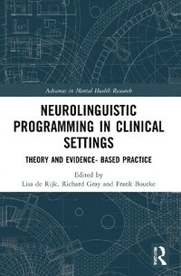 bokomslag Neurolinguistic Programming in Clinical Settings