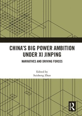 Chinas Big Power Ambition under Xi Jinping 1