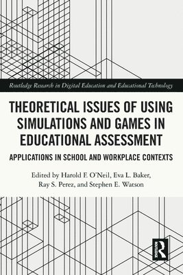 bokomslag Theoretical Issues of Using Simulations and Games in Educational Assessment