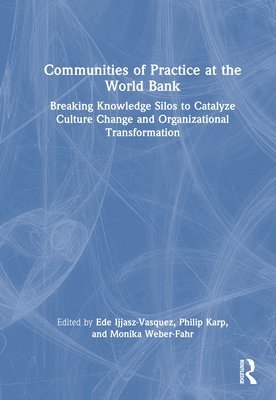 Communities of Practice at the World Bank 1