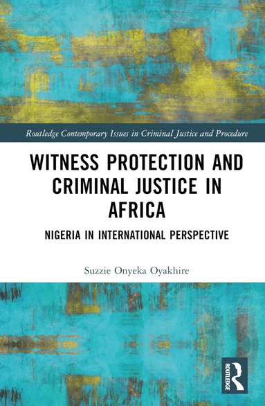 bokomslag Witness Protection and Criminal Justice in Africa