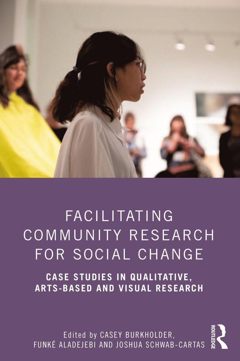Casey Burkholder, Funké Aladejebi, Joshua Schwab-Cartas, Funke Aladejebi, Joshua Aladejebi, Funké - Facilitating Community Research for Social Change, Häftad