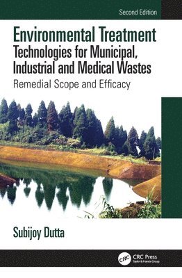 bokomslag Environmental Treatment Technologies for Municipal, Industrial and Medical Wastes