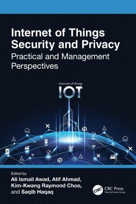 bokomslag Internet of Things Security and Privacy