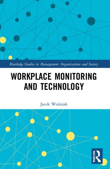 bokomslag Workplace Monitoring and Technology