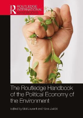 The Routledge Handbook of the Political Economy of the Environment 1