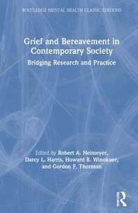 bokomslag Grief and Bereavement in Contemporary Society
