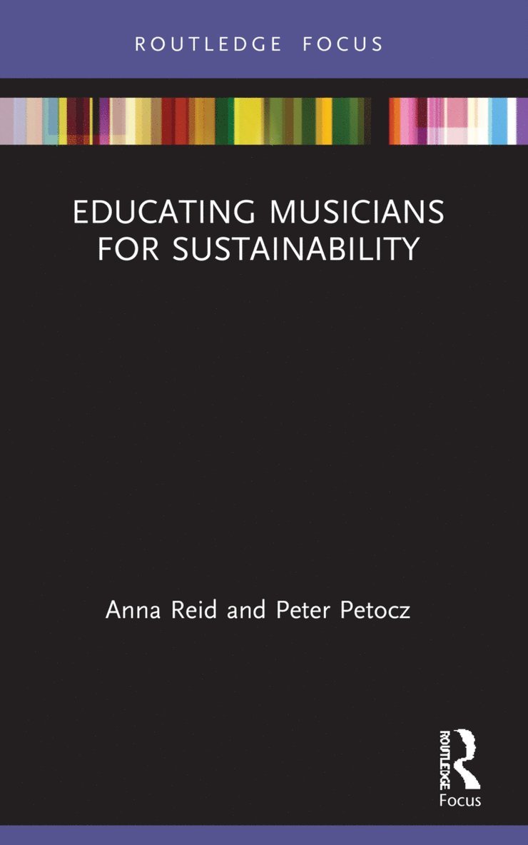 Educating Musicians for Sustainability 1