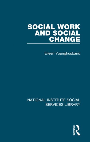 bokomslag Social Work and Social Change