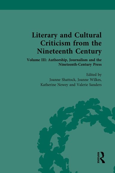 Joanne Shattock - Literary and Cultural Criticism from the Nineteenth Century, Inbunden