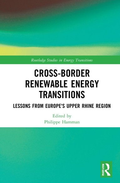 bokomslag Cross-Border Renewable Energy Transitions