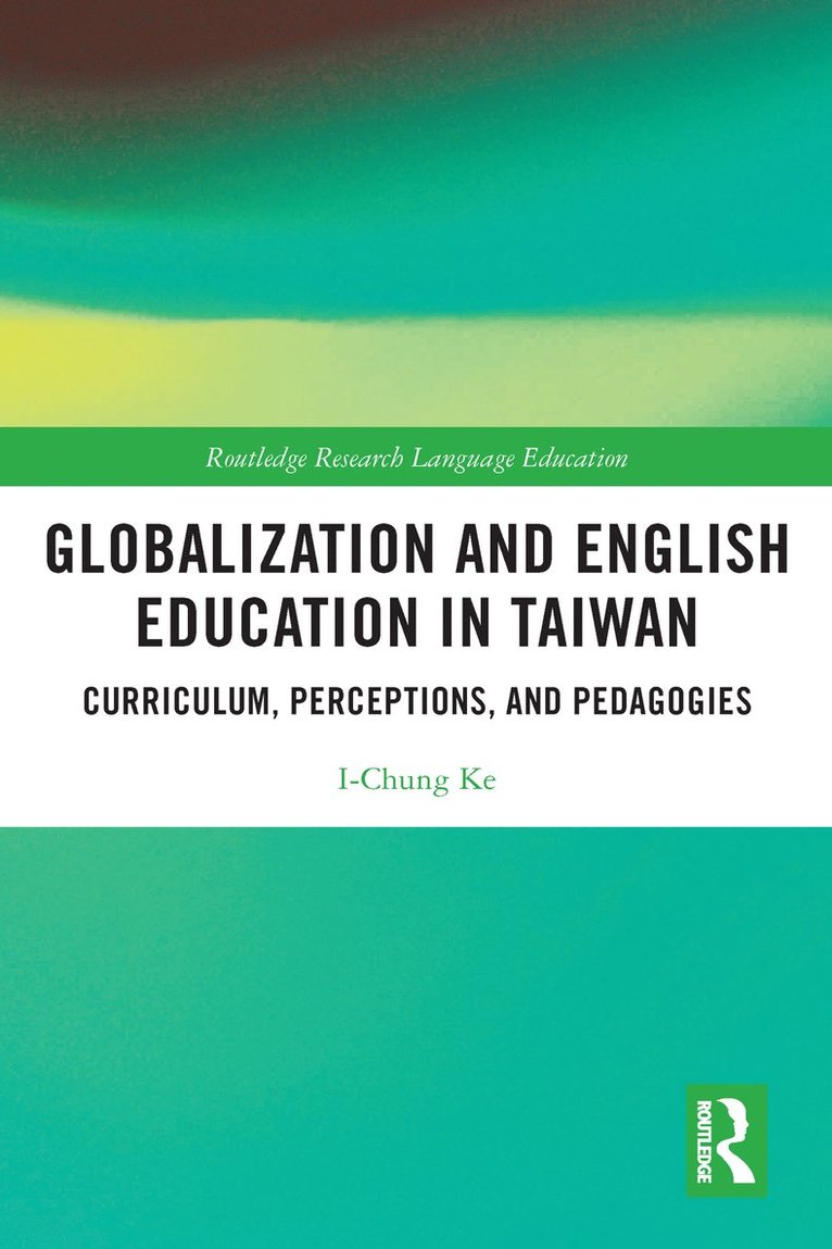 Globalization and English Education in Taiwan 1