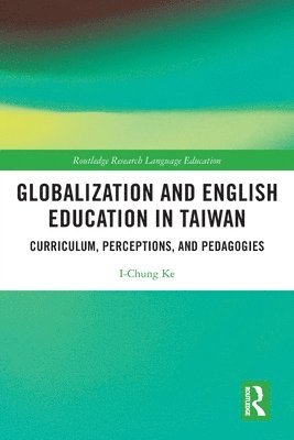 Globalization and English Education in Taiwan 1