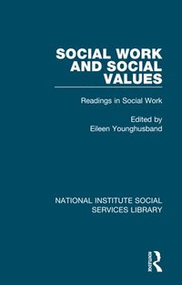 bokomslag Social Work and Social Values