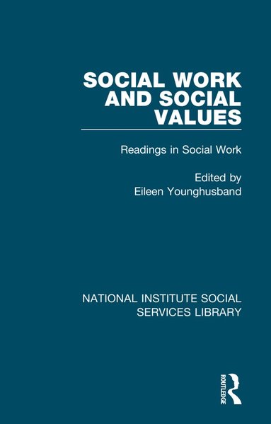 bokomslag Social Work and Social Values