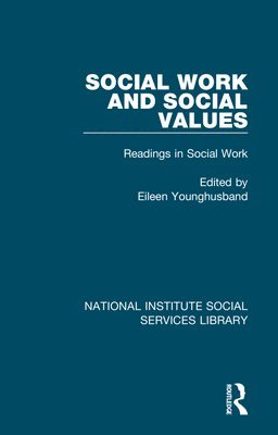 Social Work and Social Values 1