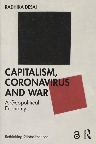 bokomslag Capitalism, Coronavirus and War