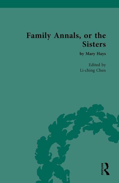 Li-ching Chen - Family Annals, or the Sisters, Inbunden