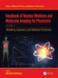 bokomslag Handbook of Nuclear Medicine and Molecular Imaging for Physicists