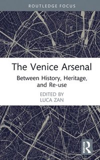 bokomslag The Venice Arsenal