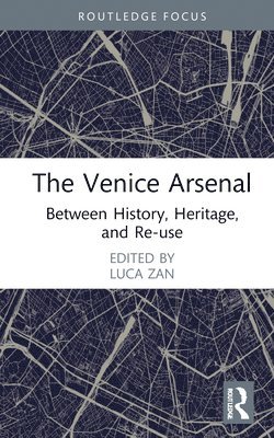 bokomslag The Venice Arsenal