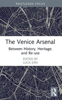 bokomslag The Venice Arsenal