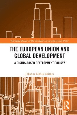 The European Union and Global Development 1