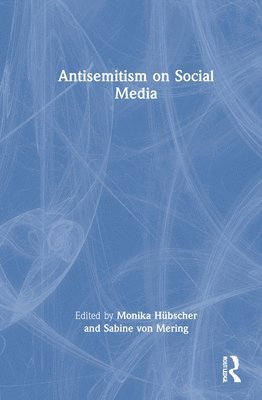 bokomslag Antisemitism on Social Media